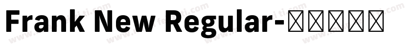 Frank New Regular字体转换